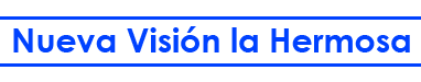 Nueva Visión la Hermosa